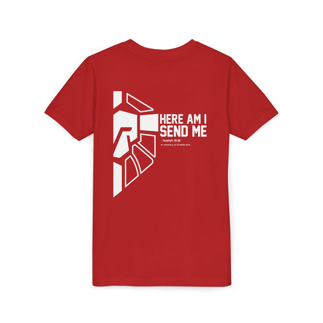 Here Am I. Send Me. Youth Charlie Kirk Memorial Edition Tee